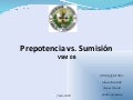 Prepotencia Vs Sumision (Gam)