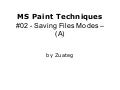 MS Paint Techniques #02 Saving Files Modes