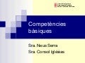 Presentació CompetèNcies BàSiques PrimàRia