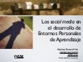 Los social media en el desarrollo de Entornos Personales de Aprendizaje