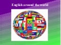 Presentación english around the world
