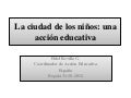 La ciudad de los niños una acción educativa