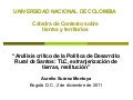 “Análisis crítico de la Política de Desarrollo Rural de Santos: TLC, extranjerización de tierras, restitución”