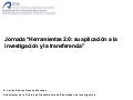 Jornada herramientas 2 0 para investigadores