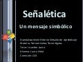 Tipos de Señalización