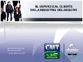 Presentacion El Servicio al Cliente en la Industria del Seguro