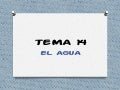 Tema 14: El Agua, Recurso Básico
