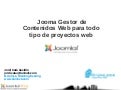 Joomla!Day Spain Barcelona, Joomla! para todo tipo de proyectos