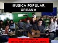 Evolución de la música popular urbana