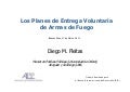Informe sobre los Planes de Entrega Voluntaria de Armas de Fuego realizado para Banco Interamericano de Desarrollo (BID)