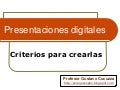 Criterios para crear presentaciones digitales
