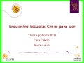 Presentación Escuela N° 1304 Aulas Radiales "San Martín de Porres