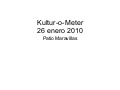Presentacion Kultur-O-Meter 26 Enero 2010.
