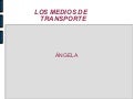 Presentacion medios de transporte