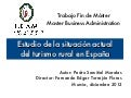 Análisis de la situación actual del Turismo Rural en España 