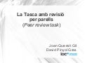 Presentacio Tasca amb revisió per parells