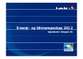 Energi- og klimaregnskap 2012 for SpareBank 1 Gruppen AS