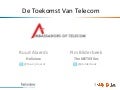 Toekomst van Telecom