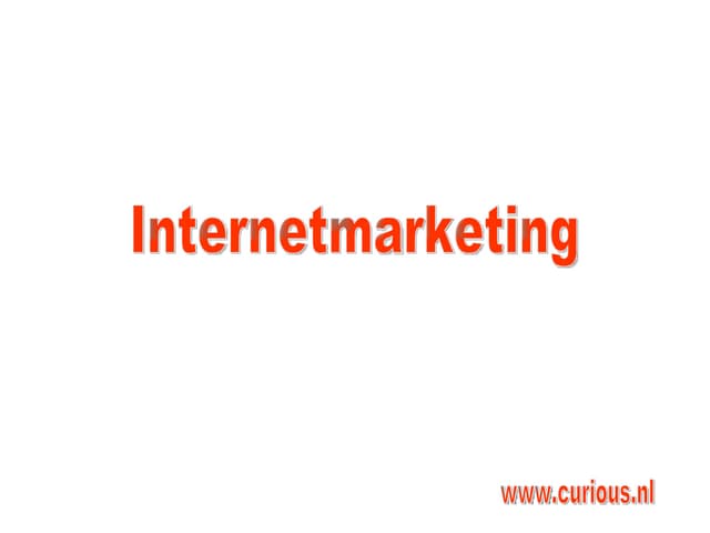 Presentatie Internetmarketing