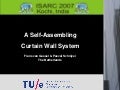 A Self-Assembling Curtain Wall System