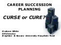 Vlerick HRday 2013: Succession Planning. - Graham White