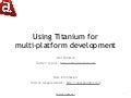 Using Titanium for multi-platform development including iPhone and Android