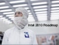 Intel Roadmap 2010