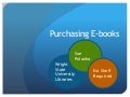 Sue Polanka: Purchasing E-Books for Your Library