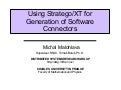 Using Stratego/XT for generation of software connectors.