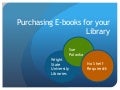 Integrating eBooks and eReaders into Your Library: Part 1 (April 2012)