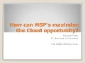 How Can IT Managed Service Providers Maximise the Cloud Opportunity