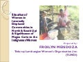 Situation of Women in Internally Displaced Communities in North & South Upi & Significance of Magna Carta to the Indigenous Women