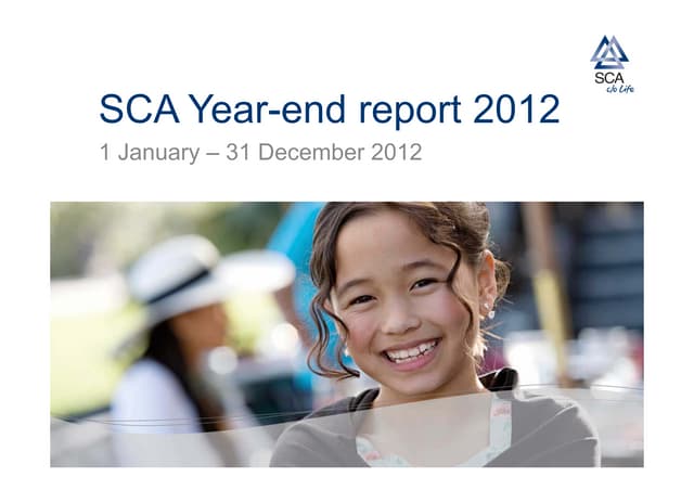 Presentation sca year-end report 2012