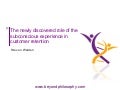 The newly discovered subconscious experience and its vital role in Customer retention.