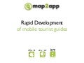 map2app - Rapid Development of mobile tourist guides