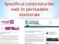 Specificul ziarelor in perioada electorala