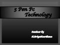 five pen technology