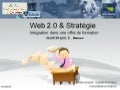 "Web 2.0 & Stratégie" pour Centre de formation