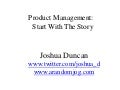ProductCamp Austin Spring 2010 - Start with the Story