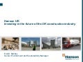 David Manley, Hanson Building Products - Building a World Leading State of the Art Energy Efficient Plant