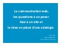 Le web, la gestion de projet web et la communication web 2.0