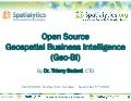 Open Source Geospatial Business Intelligence (Geo-BI)