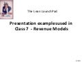 Presentation examples for class 7 revenue models
