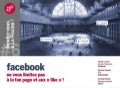 Facebook Conférence "Ne vous limitez pas à la Fan page et aux Like"