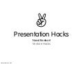 Presentation Hacks