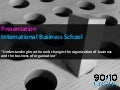 Presentation International Business School on Social Media Transformation