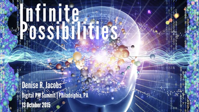 Infinite Possibilities - Digital PM...
