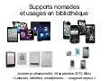 Supports nomades et usages en bibliothèque