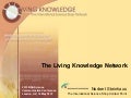 SCC 2012 International collaborations in science communication: what, when and how?; The Living Knowledge Network (Norbert Steinhaus)