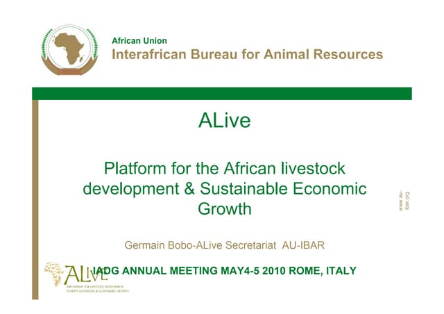 ALIVE: Platform for the African Livestock Development & Sustainable Economic Growth